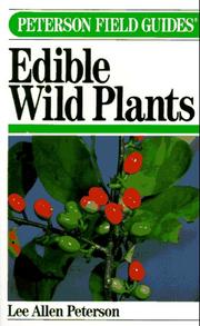 Cover of A Field Guide to Edible Wild Plants: Eastern and Central North America